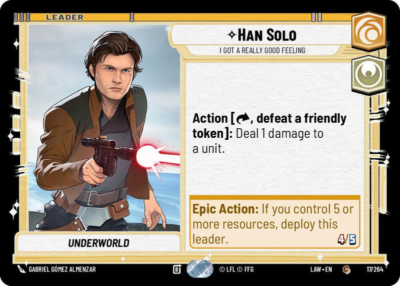 Han Solo - I Got a Really Good Feeling (17/264) (17/264) [A Lawless Time] - The Mythic Store | 24h Order Processing