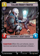 Callous Bounty Hunter (250/264) (250/264) [A Lawless Time] - The Mythic Store | 24h Order Processing