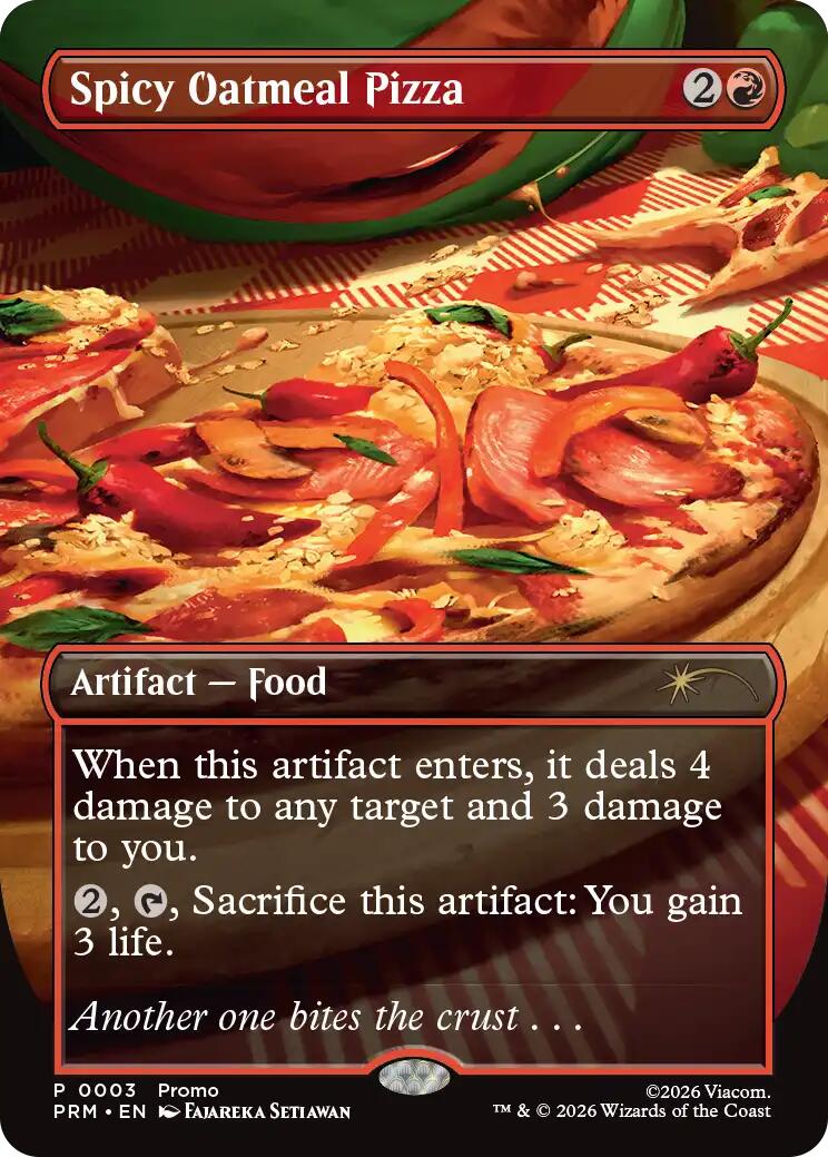 Spicy Oatmeal Pizza (Borderless) [Wizards Play Network 2026] - The Mythic Store | 24h Order Processing