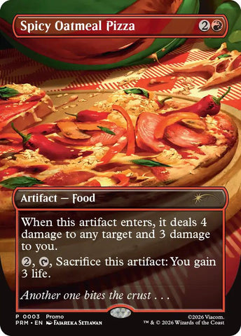 Spicy Oatmeal Pizza (Borderless) [Wizards Play Network 2026] - The Mythic Store | 24h Order Processing
