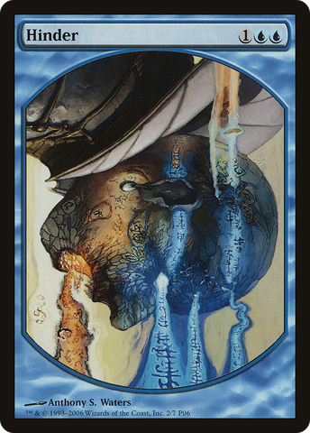 Hinder [Magic Player Rewards 2006] - The Mythic Store | 24h Order Processing