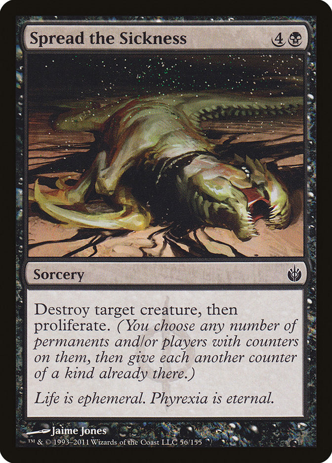 Spread the Sickness [Mirrodin Besieged] - The Mythic Store | 24h Order Processing