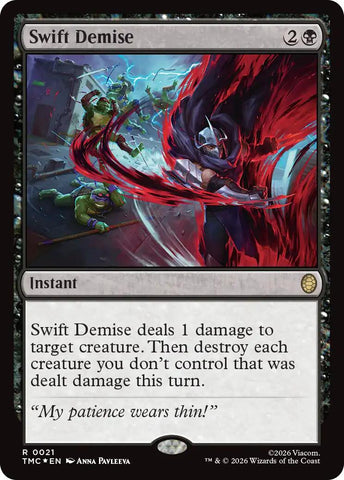 Swift Demise (Surge Foil) [Teenage Mutant Ninja Turtles Commander] - The Mythic Store | 24h Order Processing