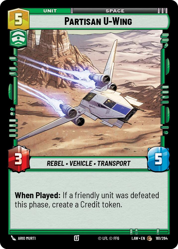 Partisan U-Wing (161/264) (161/264) [A Lawless Time] - The Mythic Store | 24h Order Processing