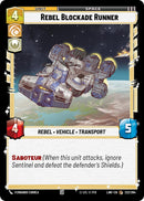 Rebel Blockade Runner (222/264) (222/264) [A Lawless Time] - The Mythic Store | 24h Order Processing