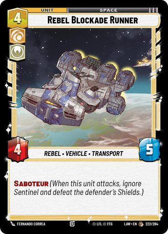 Rebel Blockade Runner (222/264) (222/264) [A Lawless Time] - The Mythic Store | 24h Order Processing
