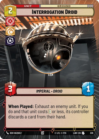 Interrogation Droid (339) (Hyperspace) (339) [A Lawless Time] - The Mythic Store | 24h Order Processing