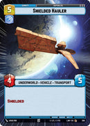 Shielded Hauler (386) (Hyperspace) (386) [A Lawless Time] - The Mythic Store | 24h Order Processing