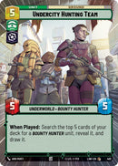 Undercity Hunting Team (402) (Hyperspace) (402) [A Lawless Time] - The Mythic Store | 24h Order Processing