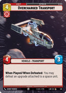 Overcharged Transport (459) (Hyperspace) (459) [A Lawless Time] - The Mythic Store | 24h Order Processing