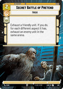 Secret Battle of Pretend (490) (Hyperspace) (490) [A Lawless Time] - The Mythic Store | 24h Order Processing