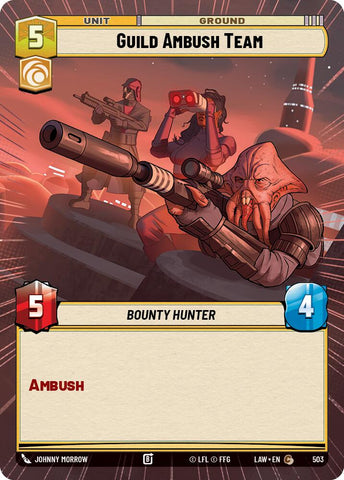 Guild Ambush Team (503) (Hyperspace) (503) [A Lawless Time] - The Mythic Store | 24h Order Processing