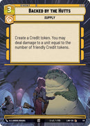 Backed by the Hutts (511) (Hyperspace) (511) [A Lawless Time] - The Mythic Store | 24h Order Processing