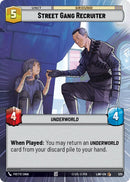 Street Gang Recruiter (525) (Hyperspace) (525) [A Lawless Time] - The Mythic Store | 24h Order Processing