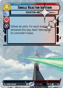 Single Reactor Ignition (546) (Hyperspace Foil) (546) [A Lawless Time] - The Mythic Store | 24h Order Processing