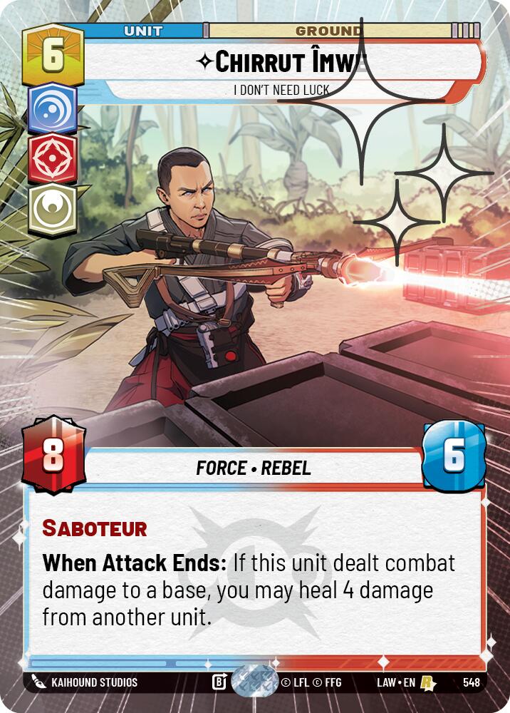 Chirrut Imwe - I Don't Need Luck (548) (Hyperspace Foil) (548) [A Lawless Time] - The Mythic Store | 24h Order Processing