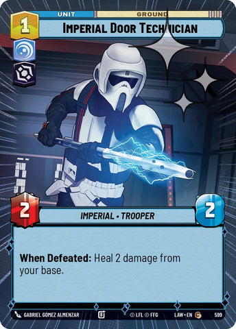 Imperial Door Technician (599) (Hyperspace Foil) (599) [A Lawless Time] - The Mythic Store | 24h Order Processing