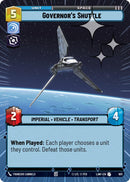 Governor's Shuttle (601) (Hyperspace Foil) (601) [A Lawless Time] - The Mythic Store | 24h Order Processing