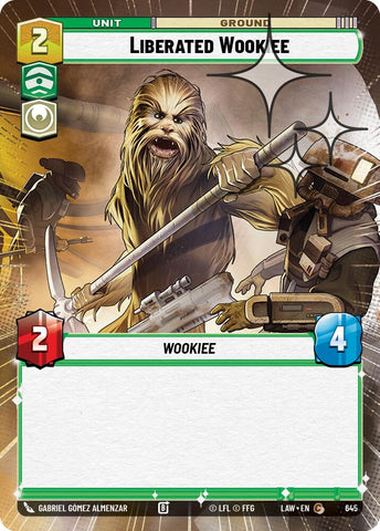 Liberated Wookie (645) (Hyperspace Foil) (645) [A Lawless Time] - The Mythic Store | 24h Order Processing
