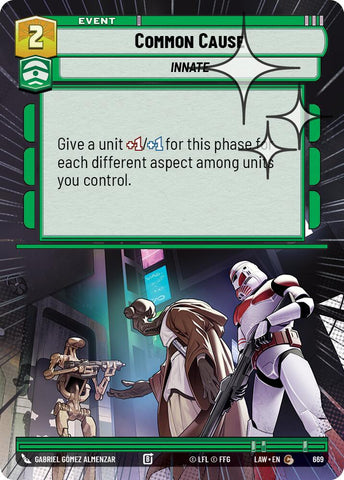 Common Cause (669) (Hyperspace Foil) (669) [A Lawless Time] - The Mythic Store | 24h Order Processing