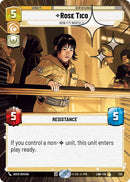 Rose Tico - Now It's Worth It (725) (Hyperspace Foil) (725) [A Lawless Time] - The Mythic Store | 24h Order Processing