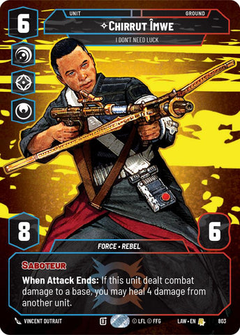 Chirrut Imwe - I Don't Need Luck (Prestige) (803) (803) [A Lawless Time] - The Mythic Store | 24h Order Processing