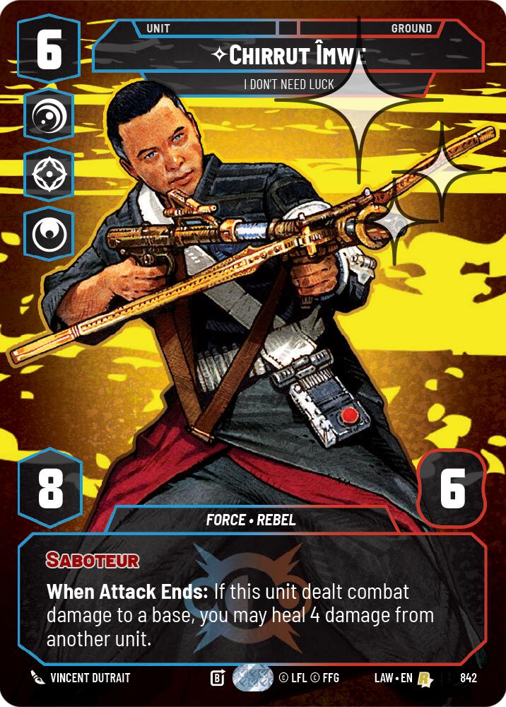 Chirrut Imwe - I Don't Need Luck (Prestige Foil) (842) (842) [A Lawless Time] - The Mythic Store | 24h Order Processing
