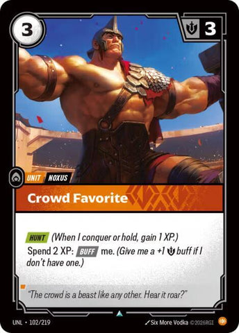 Crowd Favorite (102/219) [Unleashed] - The Mythic Store | 24h Order Processing