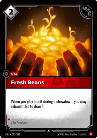 Fresh Beans (011/219) [Unleashed] - The Mythic Store | 24h Order Processing