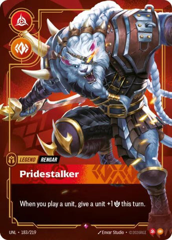 Rengar - Pridestalker (183/219) [Unleashed] - The Mythic Store | 24h Order Processing
