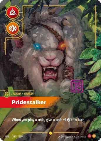 Rengar - Pridestalker (Signature) (227*/219) [Unleashed] - The Mythic Store | 24h Order Processing