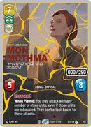 Mon Mothma - Clinging to Hope (1128) (Serialized) (Gold) (1128) [Secrets of Power] - The Mythic Store | 24h Order Processing