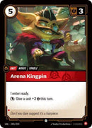 Arena Kingpin (001/219) [Unleashed] - The Mythic Store | 24h Order Processing