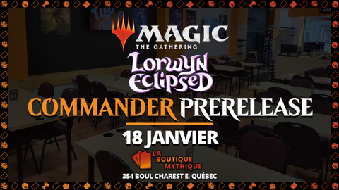 MTG Lorwyn: Eclipsed Commander Prerelease (18 Janvier) Ticket - The Mythic Store | 24h Order Processing