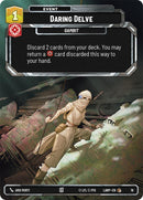 Daring Delve (16) (16) [A Lawless Time: Weekly Play] - The Mythic Store | 24h Order Processing
