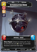 Interrogation Droid (7) (7) [A Lawless Time: Weekly Play] - The Mythic Store | 24h Order Processing