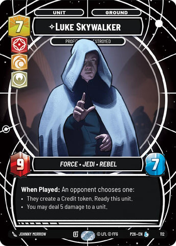 Luke Skywalker - Profit or Be Destroyed (112) (112) [Sector and Regional Promos: Season 1] - The Mythic Store | 24h Order Processing