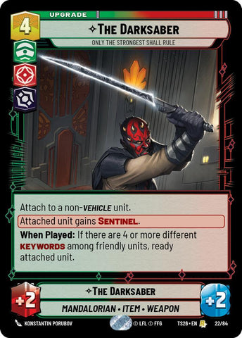 The Darksaber - Only the Strongest Shall Rule (22/84) (22/84) [Twin Suns] - The Mythic Store | 24h Order Processing