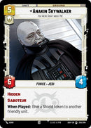 Anakin Skywalker - You Were Right About Me (255/264) (255/264) [Ashes of the Empire] - The Mythic Store | 24h Order Processing