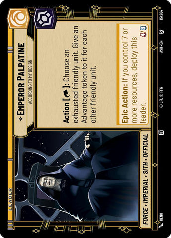 Emperor Palpatine - According to My Design (15/264) (15/264) [Ashes of the Empire] - The Mythic Store | 24h Order Processing