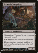 Skeletal Changeling [The List] - The Mythic Store | 24h Order Processing