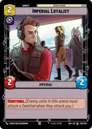 Imperial Loyalist (239/264) (239/264) [Ashes of the Empire] - The Mythic Store | 24h Order Processing
