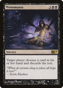 Monomania [Magic 2012] - The Mythic Store | 24h Order Processing