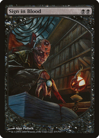 Sign in Blood [Magic Player Rewards 2010] - The Mythic Store | 24h Order Processing