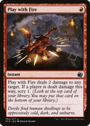 Play with Fire [Innistrad: Midnight Hunt] - The Mythic Store | 24h Order Processing