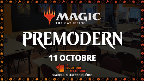 MTG Premodern (11 Octobre) Ticket - The Mythic Store | 24h Order Processing