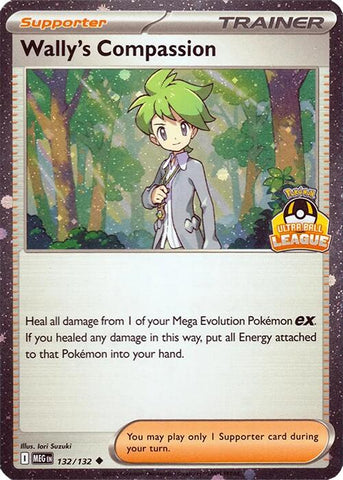 Wally's Compassion (132/132) (Ultra Ball League) [League & Championship Cards] - The Mythic Store | 24h Order Processing