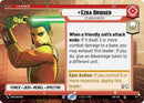 Ezra Bridger - It's Now or Never (277) (Hyperspace) (277) [Ashes of the Empire] - The Mythic Store | 24h Order Processing