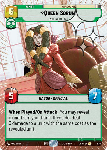 Queen Soruna - Willing to Fight (634) (Hyperspace Foil) (634) [Ashes of the Empire] - The Mythic Store | 24h Order Processing