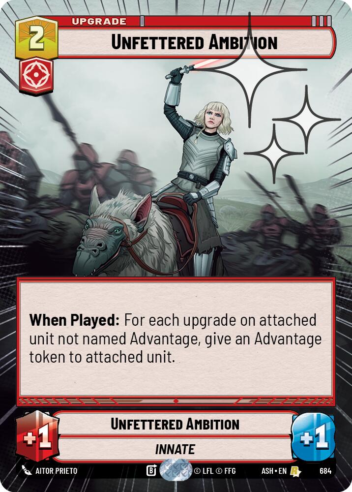 Unfettered Ambition (684) (Hyperspace Foil) (684) [Ashes of the Empire] - The Mythic Store | 24h Order Processing